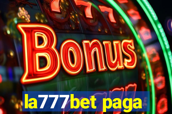 la777bet paga